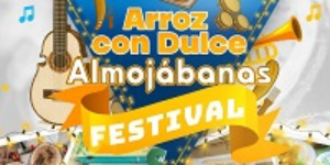 Festival Arroz con Dulce y Almojábanas (San Germán)