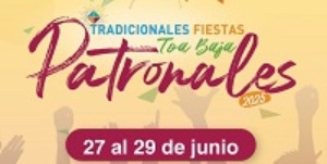 Fiestas Patronales de Toa Baja 