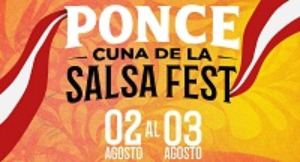 Ponce Cuna de La Salsa Fest